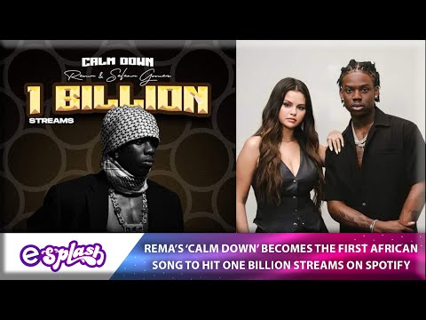 Rema&#039;s &#039;Calm Down&#039; Reaches 1 Billion Spotify Streams