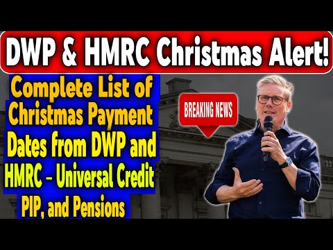 DWP &amp; HMRC Guide to Christmas 2024 Payment Timelines for Benefits and Pensions