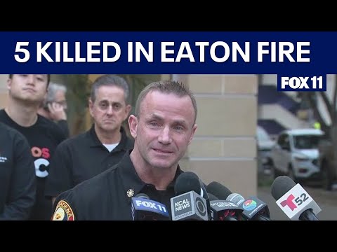 Eaton Fire: Update on Altadena fire that killed 5 people