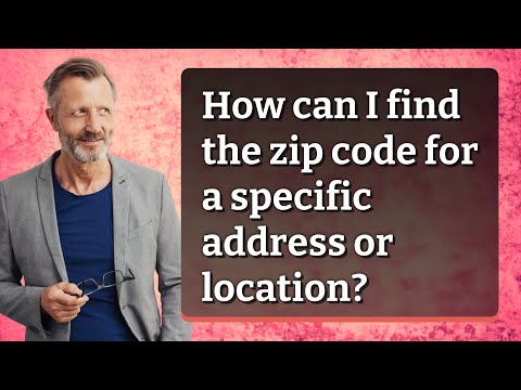 How can I find the zip code for a specific address or location?