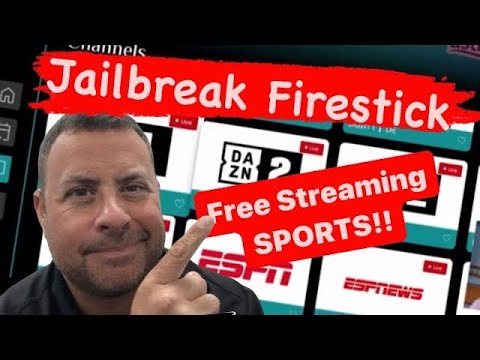 Free Streaming Sports, UFC, Movies, TV Shows &amp; Live TV - Jailbreak Firestick