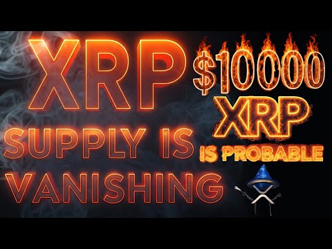 💰CRITICAL XRP&#039;s Supply is Dwindling! See how $10,000 XRP is Probable