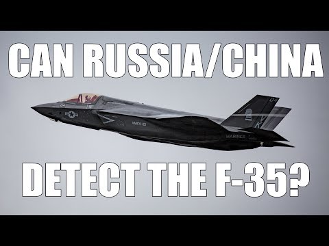 Can Russia and China Detect the F-35 Stealth Aircraft?