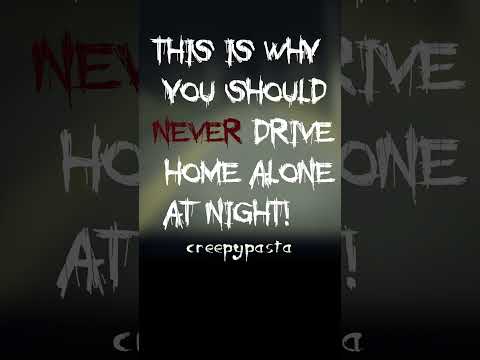 Why You Should NEVER Drive Alone At Night!🙄(SCARY STORY CREEPYPASTA) #shorts