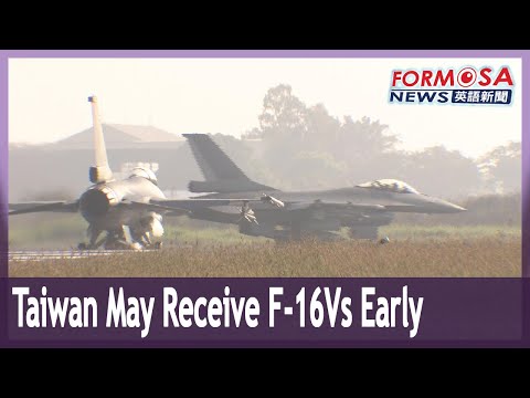 Taiwan may receive F-16Vs early due to urgency in Taiwan Strait