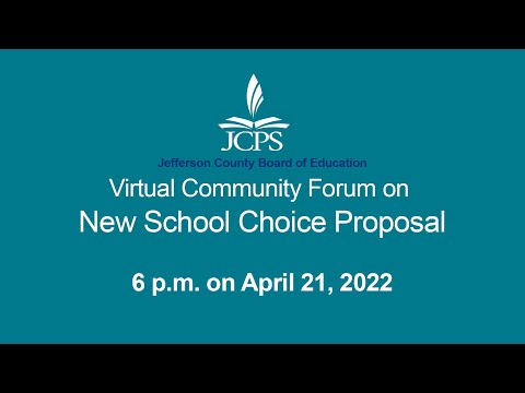 JCPS Virtual Community Forum – April 21, 2022