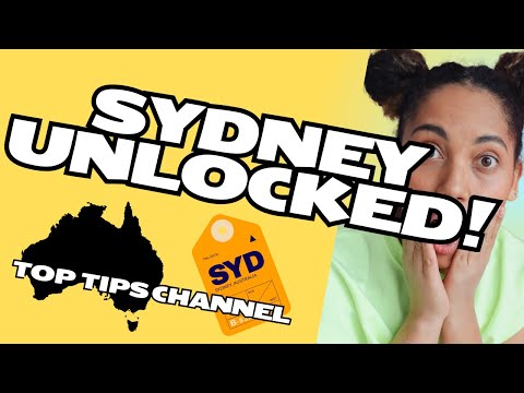 Insider Guide to SYDNEY Don&#039;t Miss Out! by: THE TOP TIPS CHANNEL