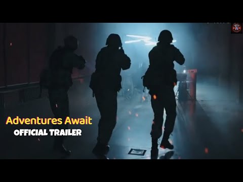 Adventures Await : Epic Journeys Begin! | Official Trailer