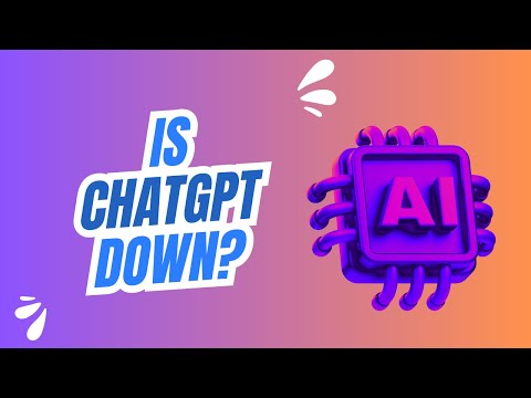 Is ChatGPT DOWN? The Current State of ChatGPT: Understanding OpenAI&#039;s Progress