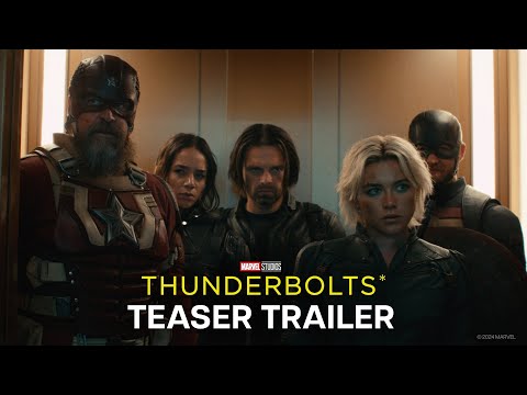 Marvel Studios’ Thunderbolts* | Teaser Trailer | Only In Theaters May 2025